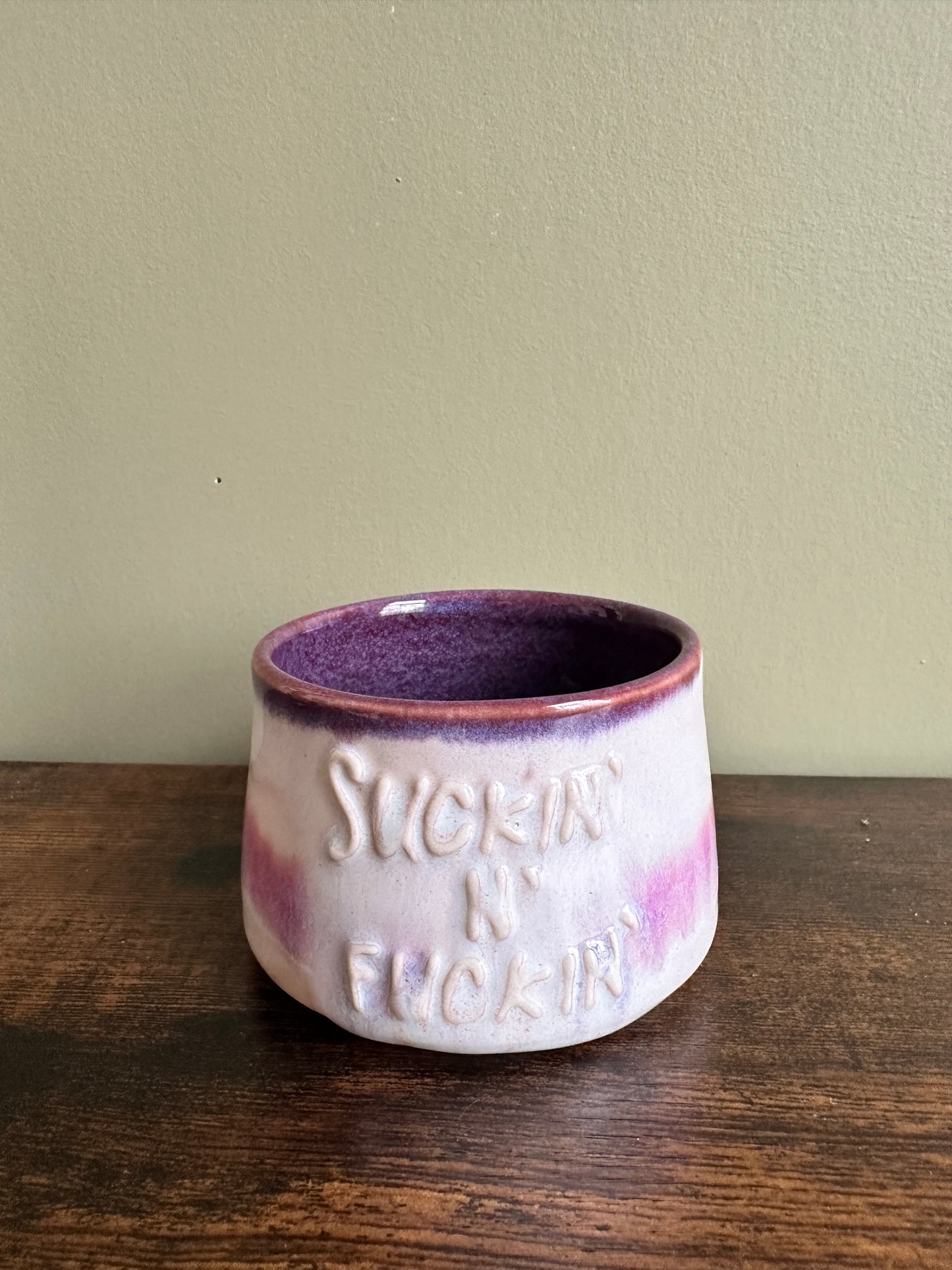 Suckin’ & Fuckin’ cup
