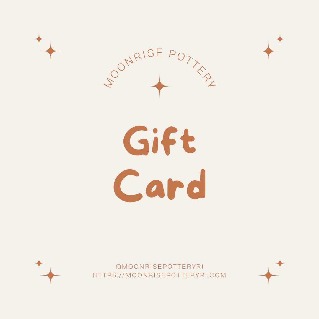 Moonrise Pottery Gift Card